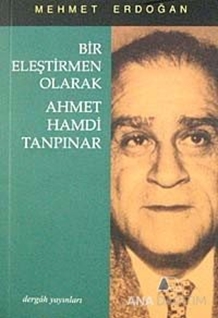 Bir Eleştirmen Olarak Ahmet Hamdi Tanpınar