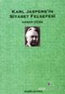 Karl Jaspers'in Siyaset Felsefesi