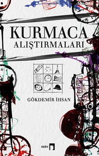 Kurmaca Alıştırmaları