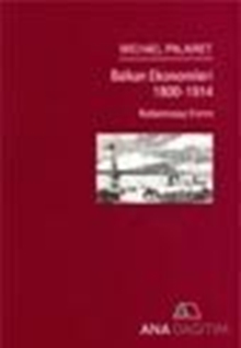 Balkan Ekonomileri 1800-1914