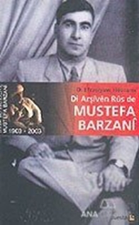 Di Arşiven Rus de Mustefa Barzani