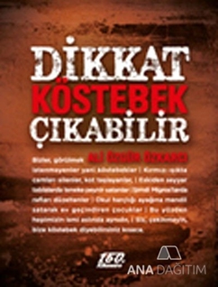 Dikkat Köstebek Çıkabilir