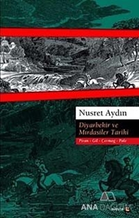 Diyarbekir ve Mırdasiler Tarihi