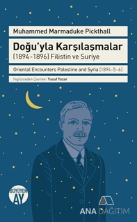 Doğu'yla Karşılaşmalar