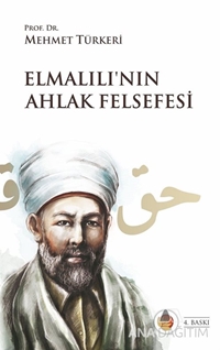 Elmalılı'nın Ahlak Felsefesi