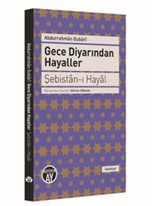 Gece Diyarından Hayaller - Şebistan-ı Hayal