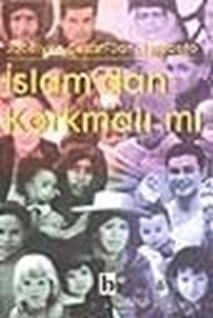 İslam'dan Korkmalı mı? Yeşil Tehlikenin Ötesi