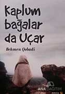 Kaplumbağalar da Uçar