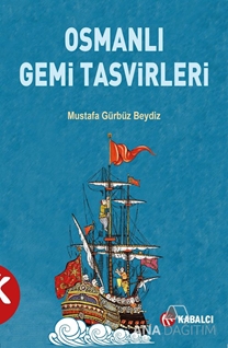 Osmanlı Gemi Tasvirleri