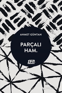 Parçalı Ham.