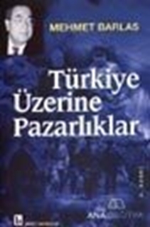 Türkiye Üzerine Pazarlıklar