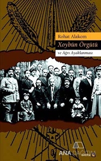 Xoybün Örgütü ve Ağrı Ayaklanması