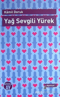 Yağ Sevgili Yürek