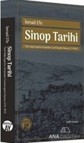 Sinop Tarihi / Türk Hakimiyetine Girişinden Cumhuriyetin İlanına 1214 1923