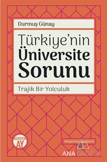 Türkiyenin Üniversite Sorunu