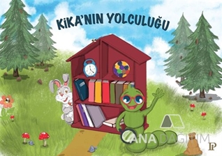 Kika’nın Yolculuğu