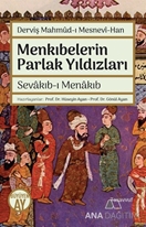 Menkıbelerin Parlak Yıldızları Sevakıbı Menakıb Derviş Mahmudı Mesnevi Han