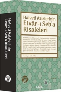 Halveti Azizlerinin Etvarı Seba Risaleleri