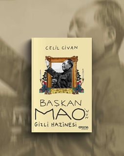 Başkan Mao'nun Gizli Hazinesi