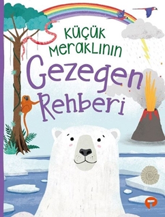 Küçük Meraklının Gezegen Rehberi