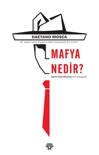 Mafya Nedir ?