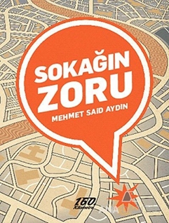 Sokağın Zoru