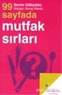 99 Sayfada Mutfak Sırları