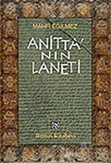 Anitta'nın Laneti