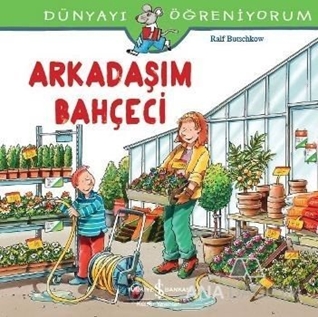 Arkadaşım Bahçeci