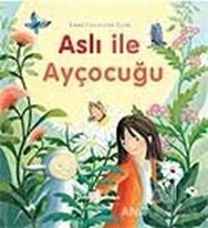 Aslı ile Ayçocuğu