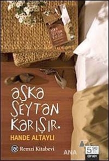 Aşka Şeytan Karışır