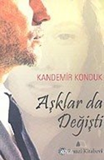 Aşklar da Değişti