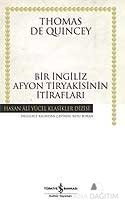 Bir İngiliz Afyon Tiryakisinin İtirafları