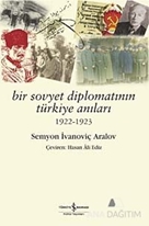 Bir Sovyet Diplomatının Türkiye Anıları