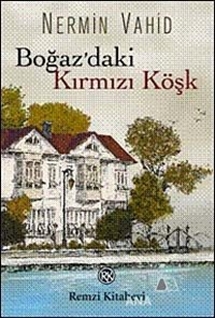 Boğaz'daki Kırmızı Köşk