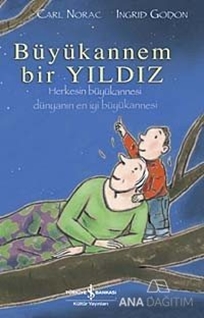 Büyükannem Bir Yıldız