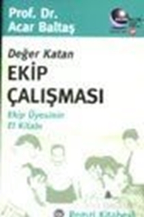 Değer Katan Ekip Çalışması