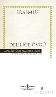 Deliliğe Övgü