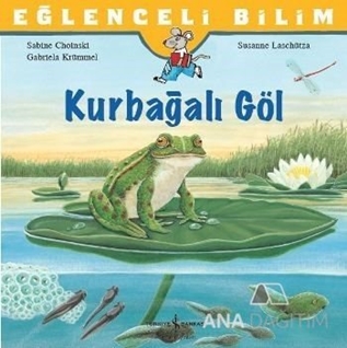 Eğlenceli Bilim: Kurbağalı Göl