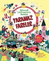 Eğlenceli Çıkartmalarla Bulalım - Yaramaz Fareler