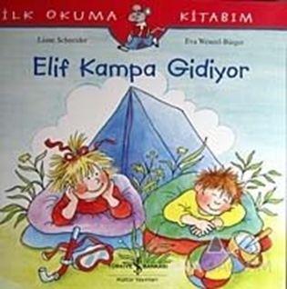 Elif Kampa Gidiyor