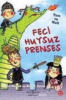 Feci Huysuz Prenses