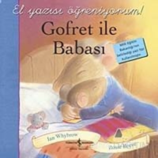 Gofret ile Babası - El Yazısı Öğreniyorum!