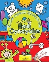 Hadi Oynayalım - Resim Yapmayı Öğreniyorum