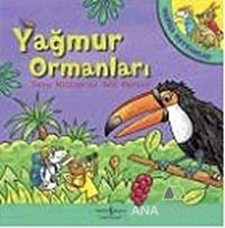 Harika Hayvanlar-Yağmur Ormanları