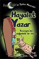 Hayalet Yazar Danny Cloke'un Talihsiz Maceraları