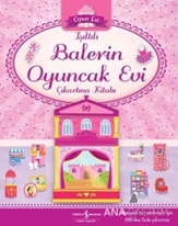 Işıltılı Balerin Oyuncak Evi Çıkartma Kitabı