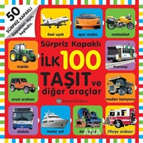 İlk 100 Taşıt ve Diğer Araçlar (Sürpriz Kapaklı)