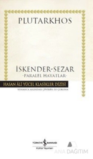 İskender-Sezar - Paralel Hayatlar