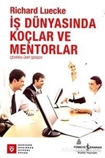 İş Dünyasında Koçlar ve Mentorlar